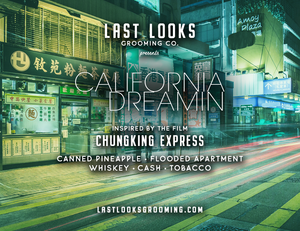 California Dreamin (Inspired by Chungking Express)