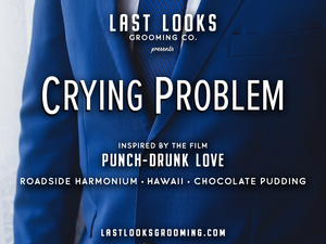 Crying Problem (Inspired by Punch-Drunk Love)