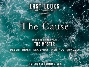 The Cause (Inspired by The Master)