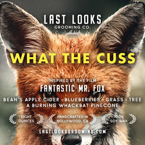 Last Looks Grooming Movie Themed Candle What The Cuss Inspired By Fantastic Mr Fox Wes Anderson Candles That Smell Like Movies