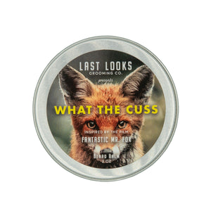 Last Looks Grooming What The Cuss Beard Balm Inspired By The Film Fantastic Mr. Fox