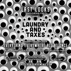 Last Looks Grooming Movie Themed Candle Laundry And Taxes Inspired By Everything Everywhere All At Once A24 Daniels Candles That Smell Like Movies